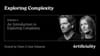 Episode 0: An Introduction to Exploring Complexity